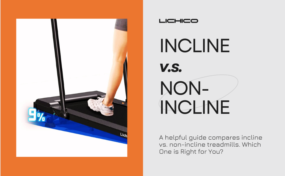 Incline vs. Non-Incline Treadmills: Which One is Right for You?